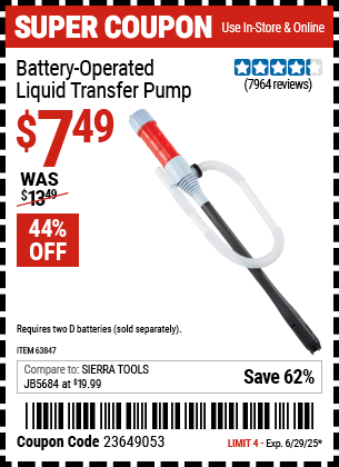 Buy the Battery-Operated Liquid Transfer Pump (Item 63847) for $7.49, valid through 6/29/2025.