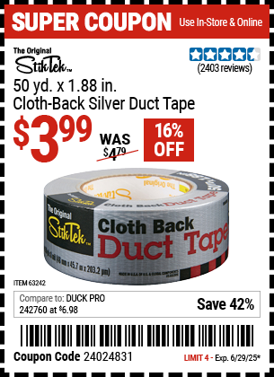 Buy the STIKTEK 50 Yds. x 1.88 in. Cloth-Back Silver Duct Tape (Item 63242) for $3.99, valid through 6/29/2025.