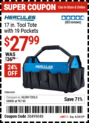 Buy the HERCULES 17 in. Tool Tote with 19 Pockets (Item 64659) for $27.99, valid through 6/29/2025.