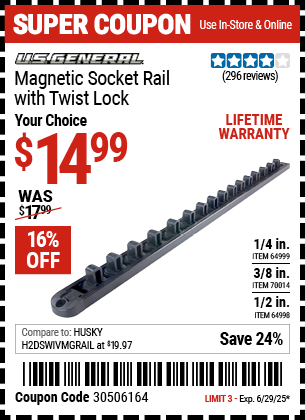 Buy the U.S. GENERAL Magnetic Socket Rail with Twist Lock (Item 64998/64999/70014) for $14.99, valid through 6/29/2025.