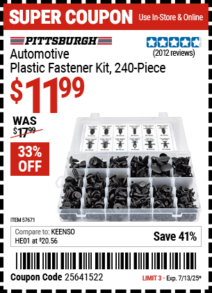 Buy the PITTSBURGH Automotive Plastic Fastener Kit, 240-Piece (Item 57671) for $11.99, valid through 7/13/2025.