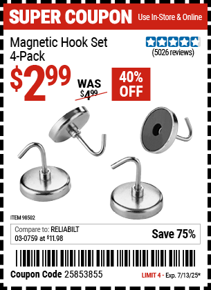 Buy the Magnetic Hook Set, 4 Pack (Item 98502) for $2.99, valid through 7/13/2025.