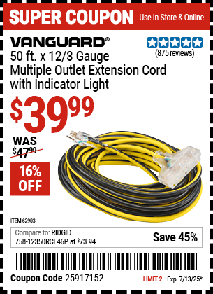 Buy the VANGUARD 50 ft. x 12/3 Gauge Multiple Outlet Extension Cord with Indicator Light, Yellow, Black (Item 62903) for $39.99, valid through 7/13/2025.