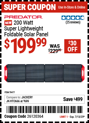 Buy the PREDATOR 200 Watt Super Lightweight Foldable Solar Panel (Item 70477) for $199.99, valid through 7/13/2025.