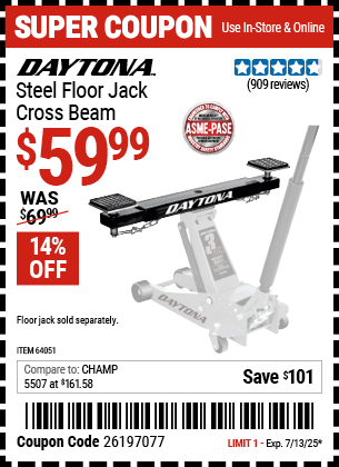 Buy the DAYTONA Steel Floor Jack Cross Beam (Item 64051) for $59.99, valid through 7/13/2025.