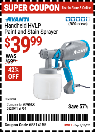 Buy the AVANTI Handheld HVLP Paint and Stain Sprayer (Item 64934) for $39.99, valid through 7/13/2025.