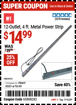 Buy the HFT 12-Outlet, 4 ft. Metal Power Strip (Item 96737) for $14.99, valid through 7/13/2025.