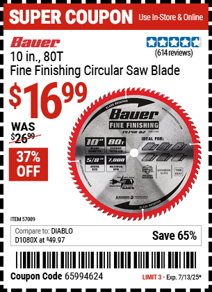 Buy the BAUER 10 in., 80T Fine Finishing Circular Saw Blade (Item 57089) for $16.99, valid through 7/13/2025.