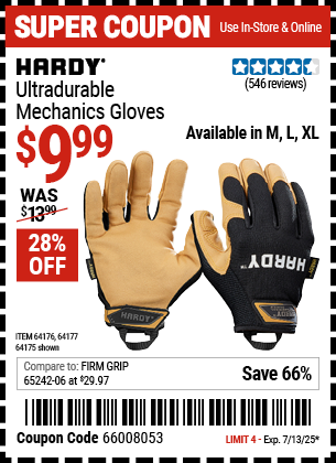 Buy the HARDY Ultradurable Mechanics Gloves (Item 64175/64176/64177) for $9.99, valid through 7/13/2025.