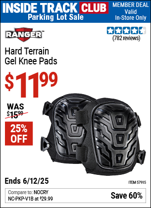 Inside Track Club members can Buy the RANGER Hard Terrain Gel Knee Pads (Item 57915) for $11.99, valid through 6/12/2025.