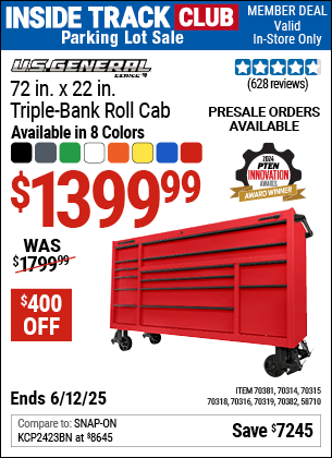 Inside Track Club members can Buy the U.S. GENERAL 72 in. x 22 in. Triple-Bank Roll Cab, Series 3 (Item 58710/70314/70315/70316/70318/70319/70381/70382) for $1399.99, valid through 6/12/2025.