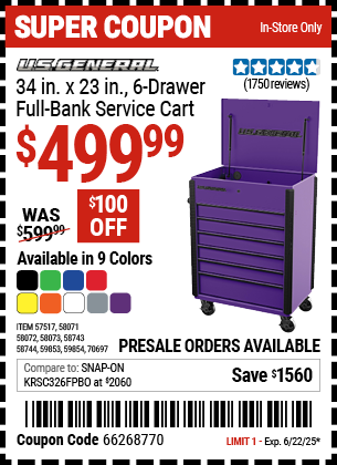 Buy the U.S. GENERAL 34 in. x 23 in., 6-Drawer Full-Bank Service Cart (Item 57517/58071/58072/58073/58743/58744/59853/59854/70697) for $499.99, valid through 6/22/2025.