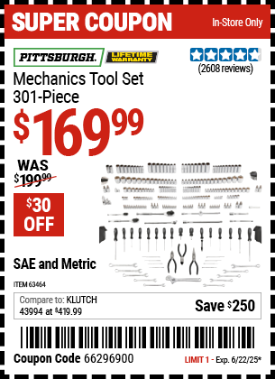 Buy the PITTSBURGH Mechanics Tool Set, 301-Piece (Item 63464) for $169.99, valid through 6/22/2025.