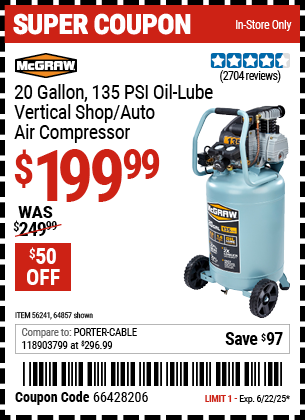 Buy the MCGRAW 20 Gallon, 135 PSI Oil-Lube Vertical Shop/Auto Air Compressor (Item 64857) for $199.99, valid through 6/22/2025.