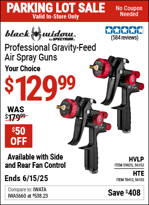 Buy the BLACK WIDOW BY SPECTRUM Professional Gravity Feed Spray Gun with Fan Control (Item 56152/56153/59825/70412) for $129.99, valid through 6/15/2025.