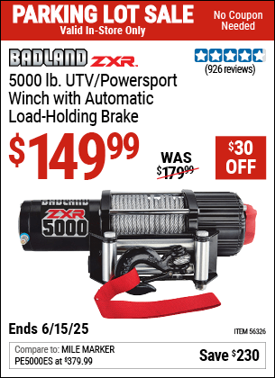 Buy the BADLAND ZXR 5000 lb. UTV/Powersport Winch with Automatic Load-Holding Brake (Item 56326) for $149.99, valid through 6/15/2025.