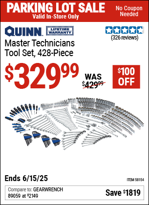 Buy the QUINN Master Technicians Tool Set, 428-Piece (Item 58154) for $329.99, valid through 6/15/2025.