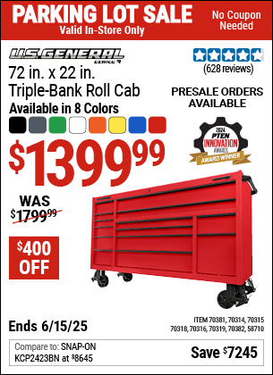 Buy the U.S. GENERAL 72 in. x 22 in. Triple-Bank Roll Cab, Series 3 (Item 58710/70314/70315/70316/70318/70319/70381/70382) for $1399.99, valid through 6/15/2025.