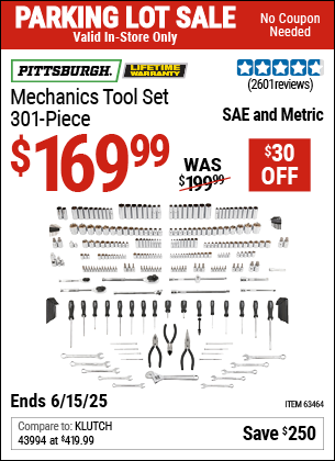 Buy the PITTSBURGH Mechanics Tool Set, 301-Piece (Item 63464) for $169.99, valid through 6/15/2025.
