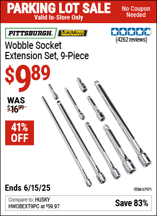 Buy the PITTSBURGH Wobble Socket Extension Set, 9-Piece (Item 67971) for $9.89, valid through 6/15/2025.