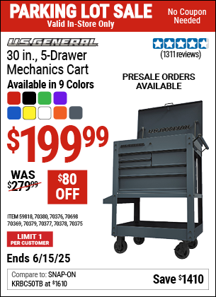 Buy the U.S. GENERAL 30 in., 5-Drawer Mechanics Cart (Item 70698/70369/70375/70376/70377/70378/70379/70380/59818) for $199.99, valid through 6/15/2025.