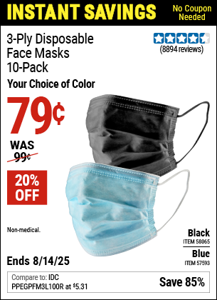 Buy the 3-Ply Disposable Face Masks, 10-Pack (Item 57593/58065) for $0.79, valid through 8/14/2025.