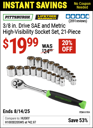Buy the PITTSBURGH 3/8 in. Drive SAE and Metric High-Visibility Socket Set, 21-Piece (Item 61954) for $19.99, valid through 8/14/2025.