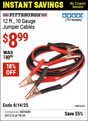 Buy the PITTSBURGH 12 ft., 10 Gauge Jumper Cables (Item 63376) for $8.99, valid through 8/14/2025.