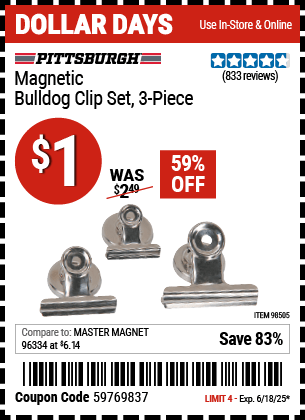 Buy the PITTSBURGH Magnetic Bulldog Clip Set, 3 Piece (Item 98505) for $1, valid through 6/18/2025.