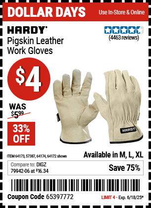 Buy the HARDY Pigskin Leather Work Gloves (Item 64172/64173/57387/64174) for $4, valid through 6/18/2025.