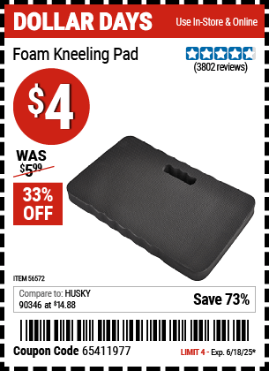 Buy the Foam Kneeling Pad (Item 56572) for $4, valid through 6/18/2025.