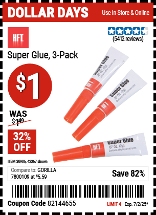 Buy the HFT Super Glue, 3-Pack (Item 42367/30986) for $1, valid through 7/2/2025.