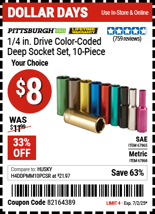 Buy the PITTSBURGH PRO 1/4 in. Drive Color-Coded Deep Socket Set, 10-Piece (Item 67865/67868) for $8, valid through 7/2/2025.