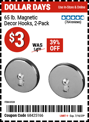 Buy the 65 lb. Magnetic Decor Hooks, 2-Pack (Item 65528) for $3, valid through 7/16/2025.