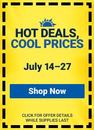 Hot Deals Cool Prices, Now Thru 7/27