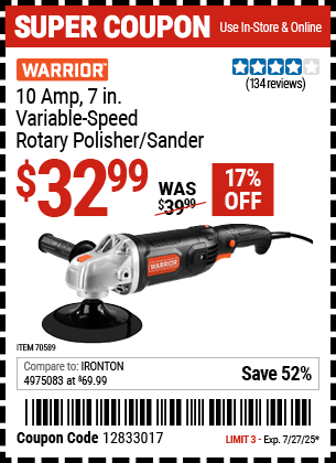Buy the WARRIOR 10 Amp, 7 in. Variable-Speed Rotary Polisher/Sander (Item 70589) for $32.99, valid through 7/27/2025.