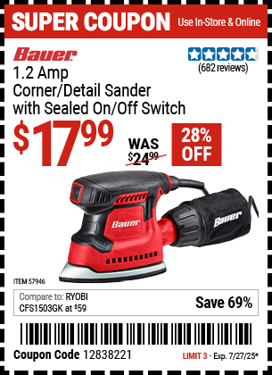 Buy the BAUER 1.2 Amp Corner/Detail Sander with Sealed On/Off Switch (Item 57946) for $17.99, valid through 7/27/2025.