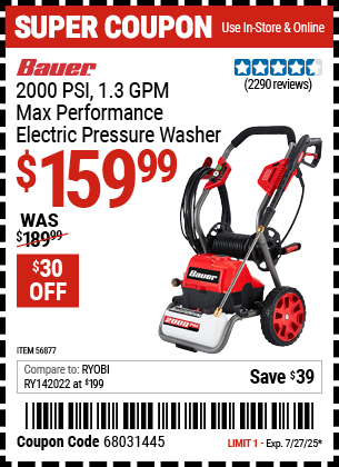 Buy the BAUER 2000 PSI, 1.3 GPM Max Performance Electric Pressure Washer (Item 56877) for $159.99, valid through 7/27/2025.