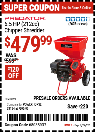 Buy the PREDATOR 6.5 HP (212cc) Chipper Shredder (Item 62323) for $479.99, valid through 7/27/2025.