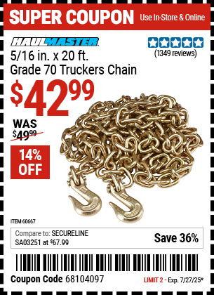 Buy the HAUL-MASTER 5/16 in. x 20 ft. Grade 70 Truckers Chain (Item 60667) for $42.99, valid through 7/27/2025.