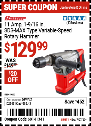 Buy the BAUER 11 Amp, 1-9/16 in. SDS-MAX Type Variable-Speed Rotary Hammer (Item 59100) for $129.99, valid through 7/27/2025.