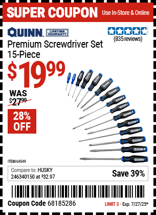 Buy the QUINN Premium Screwdriver Set, 15-Piece (Item 64549) for $19.99, valid through 7/27/2025.