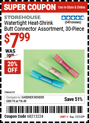 Buy the STOREHOUSE Watertight Heat-Shrink Butt Connector Assortment, 30 Piece (Item 66729) for $7.99, valid through 7/27/2025.