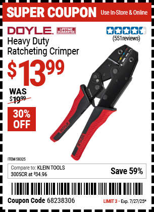 Buy the DOYLE Heavy Duty Ratcheting Crimper (Item 58325) for $13.99, valid through 7/27/2025.
