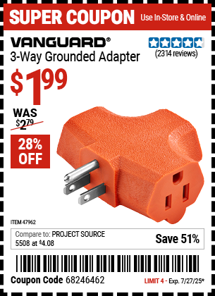Buy the VANGUARD 3-Way Grounded Adapter (Item 47962) for $1.99, valid through 7/27/2025.