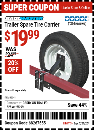 Buy the HAUL-MASTER Trailer Spare Tire Carrier (Item 93341) for $19.99, valid through 7/27/2025.