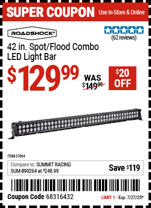 Buy the ROADSHOCK 42 in. Spot/Flood Combo LED Light Bar (Item 57054) for $129.99, valid through 7/27/2025.