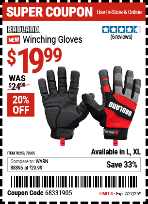 Buy the BADLAND Winching Gloves (Item 70258/70265) for $19.99, valid through 7/27/2025.