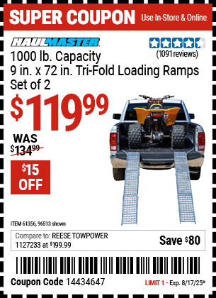 Buy the HAUL-MASTER 1000 lb. Capacity, 9 in. x 72 in. Tri-Fold Loading Ramps, Set of 2 (Item 96513/61356) for $119.99, valid through 8/17/2025.