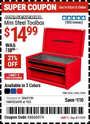 Buy the U.S. GENERAL Mini Steel Toolbox (Item 72431/72436/72438) for $14.99, valid through 8/17/2025.